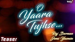 Raj Barman & Jemi Yasmin | O Yaara Tujhse - YouTube