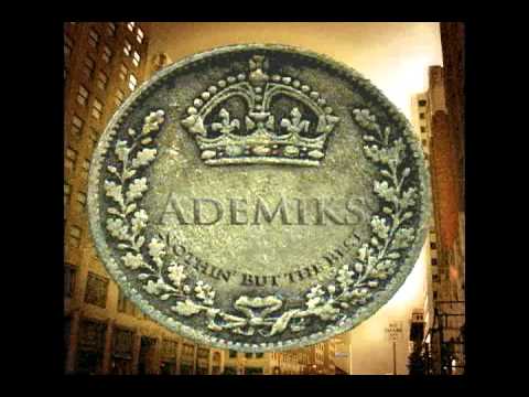 ADEMIKS - Stayin Outta Trouble / Block Party Musik (Instrumental)