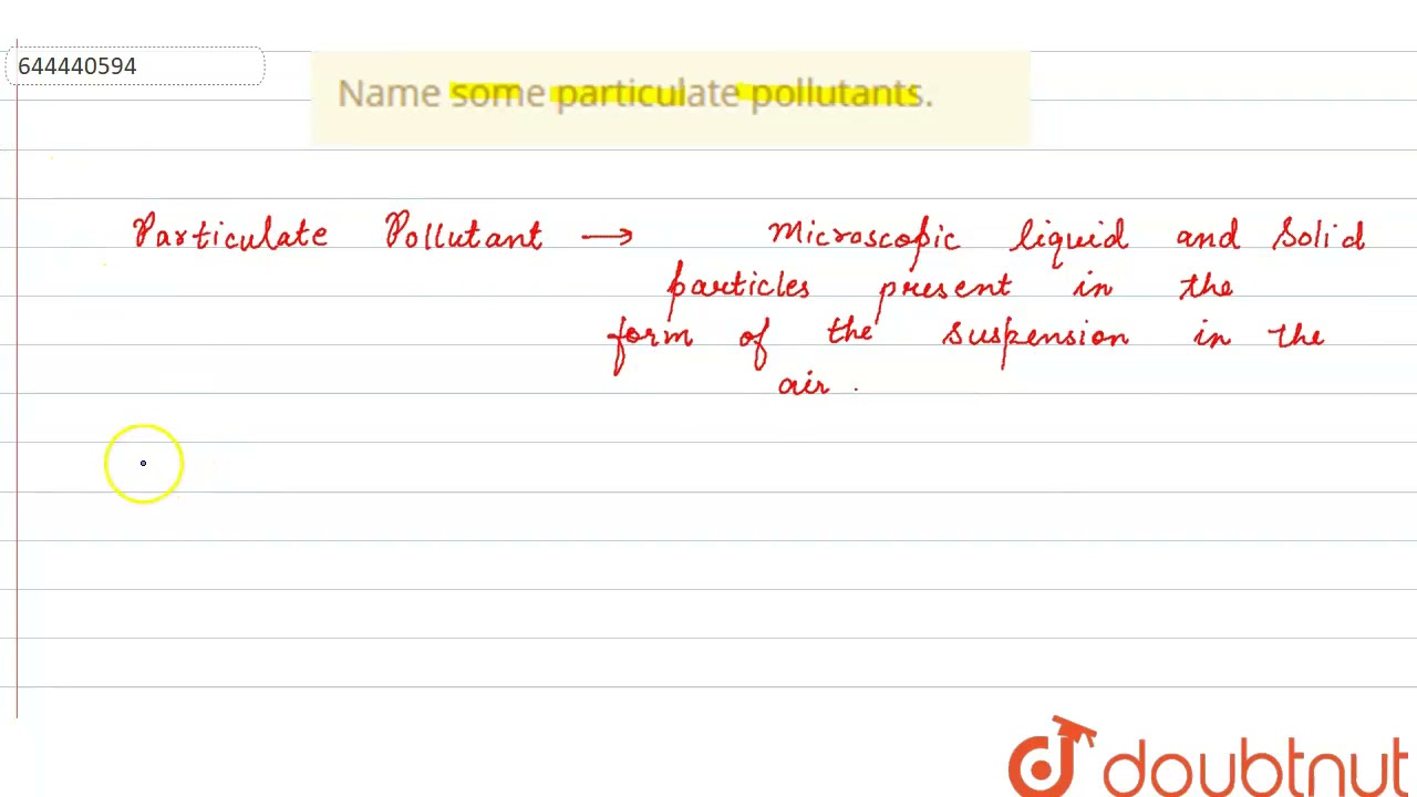 Name some particulate pollutants. | 9 | ATMOSPHERIC POLLUTION | CHEMISTRY | ICSE | Doubtnut