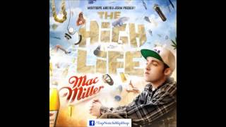 Mac Miller - Fly In Her Nikes (Ft. Josh Everette) [The High Life]