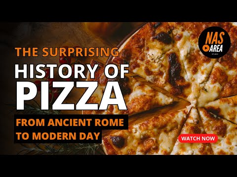 Pizza: A Slice of History - From Ancient Rome to Modern Day