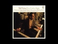 Bill Evans / Children's Play Song
