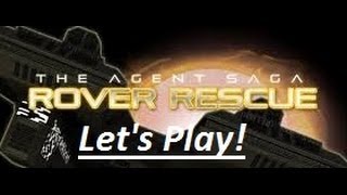 Scoop's Let's Play - Rover Rescue - Ep.01 - First Impressions!