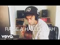 I Raise A Hallelujah
