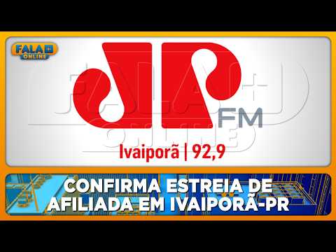 Jovem Pan FM confirma estreia de afiliada em Ivaiporã-PR