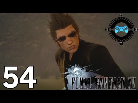 Final Fantasy XV Episode #54 - Bad Breath [Blind Let's Play, Playthrough]