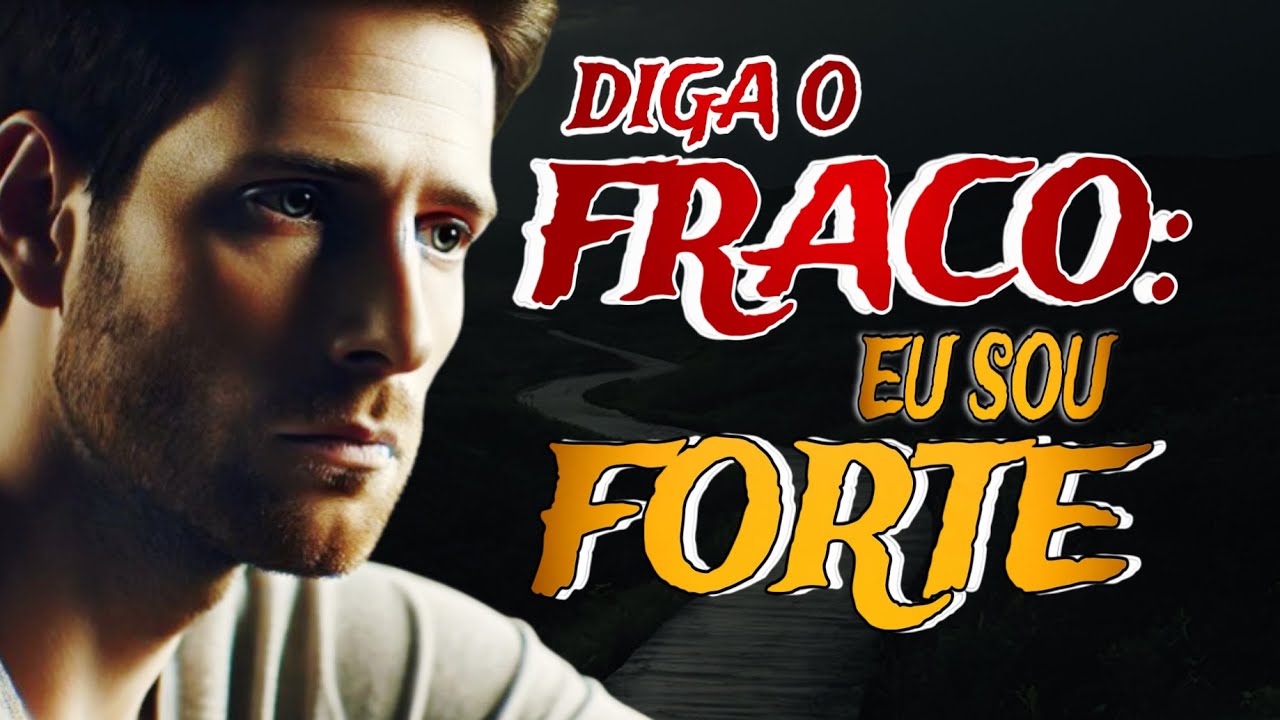 COMO TRANSFORMAR FRAQUEZA EM FORÇA: Descubra o Segredo para Superar Qualquer Obstáculo!