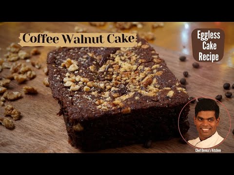 How to Make Coffee Cake | Eggless Coffee Walnut Cake Recipe | CDK #356 | Chef Deena's Kitchen