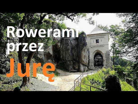 11. Rowerami przez Jurę - cz.5