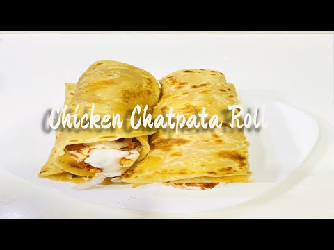Chicken Chatpata Roll | Chicken Roll Recipe | Homemade Roll