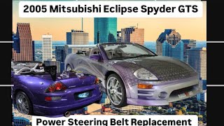2005 Mitsubishi Eclipse Spyder GTS Power Steering Belt Replacement/Removal Serpentine Belt #DIY