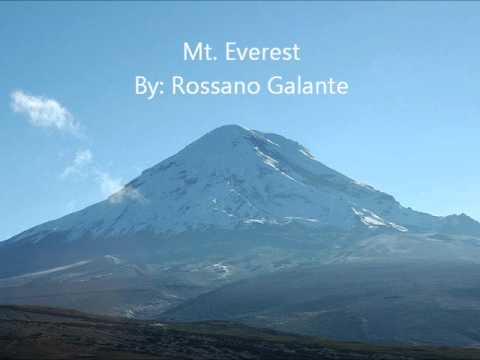 Mt. Everest By: Rossano Galante