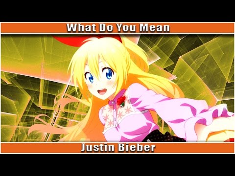 Nightcore - What Do You Mean