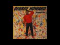 George Howard ~ Sweet Dreams (Are Made of This) '80s Smooth Soul