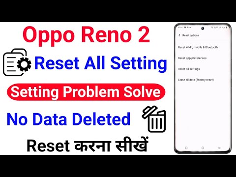 Oppo Reno 2 Setting Reset Kaise Karte Hai | How To Reset Setting On Oppo Reno 2