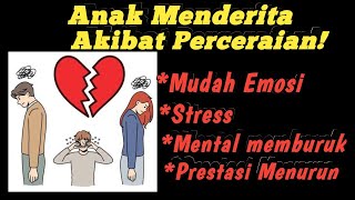 Download lagu 'Dampak Perceraian pada Anak: Prestasi dan Kondisi Emosional' mp3 Download lagu 'Dampak Perceraian pada Anak: Prestasi dan Kondisi Emosional' mp3