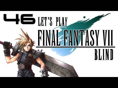 Let's Play Final Fantasy VII [Blind]: Part 46 - Fool Me Twice...