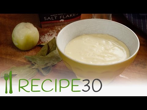 Perfect Bechamel Sauce Recipe for many of uses