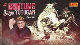 Download lagu SIBUNTUNG JAGO TUTUGAN EPS 36... mp3