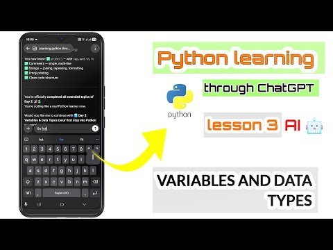 LEARN PYTHON THROUGH CHATGPT | DAY : 3 | LESSON : 3 | VARIABLES AND DATA TYPES | #ai ##education |