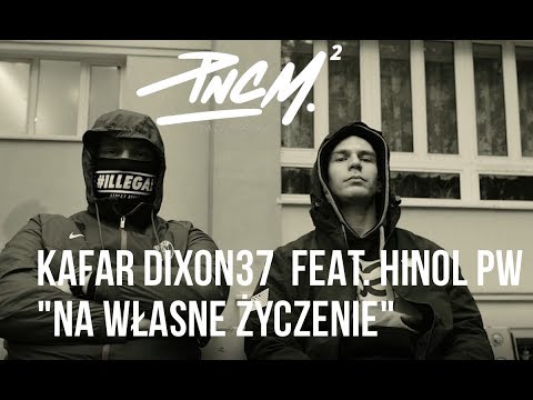 Kafar Dixon37 - Na Własne Życzenie feat. Hinol PW scratch DJ Gondek prod. Fame Beats