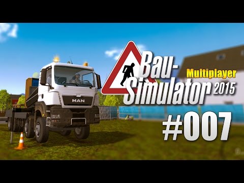 Bau-Simulator 2015 Gold Multiplayer #007 - Die Bagger-Katastrophe
