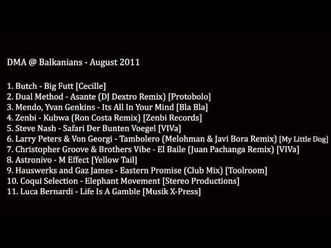 DMA @ Balkanians - Agosto 2011 - August 2011