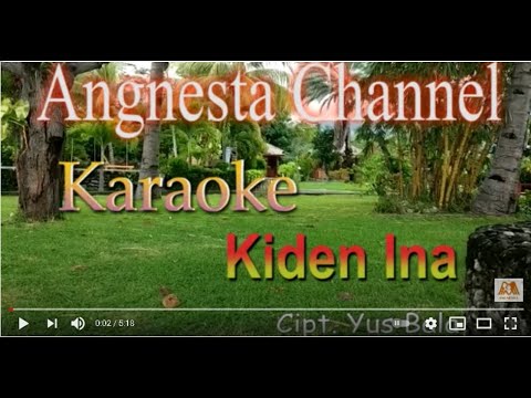 Lagu Karaoke Kiden Ina