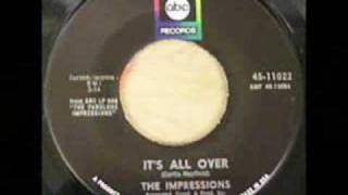 It&#39;s All Over-The Impressions {ABC 1967}
