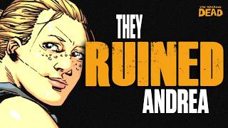 How The Walking Dead DESTROYED Andrea