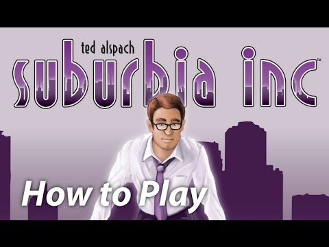 Learn how to play Suburbia Inc in less than 2 minutes - YouTube