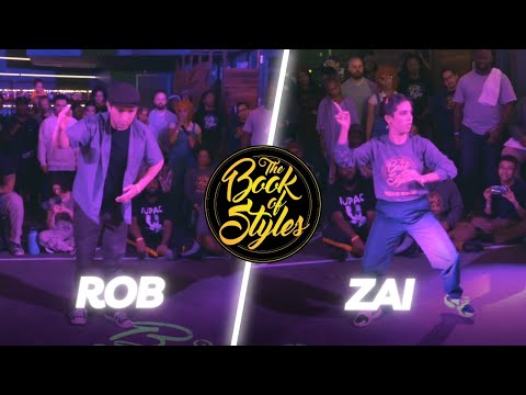 The Book Of Styles 2023 (Top 16) - Rob vs Zai