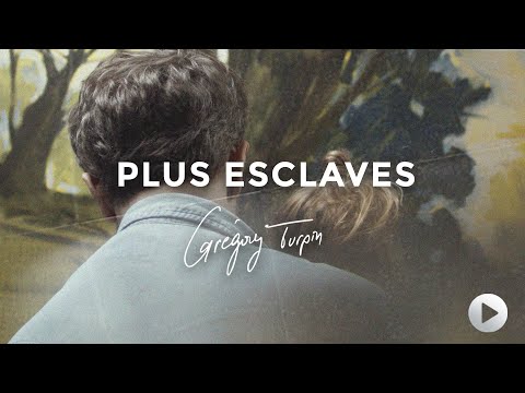 Grégory Turpin - Plus esclaves (Vidéo Officielle)