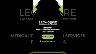 Medical Transcription Services by Legacore