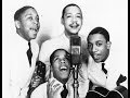 The Ink Spots - I'm Through
