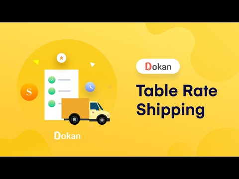 How to Set Up Dokan Table Rate Shipping