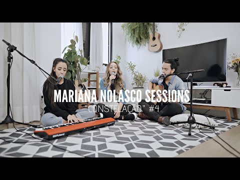 Constelação (Part. Mar Aberto) | Mariana Nolasco Sessions #4