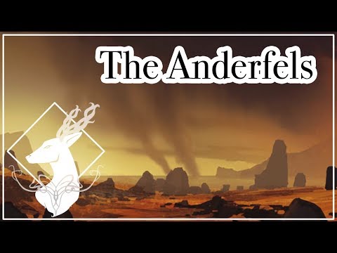The Anderfels {Lore - No Spoilers}