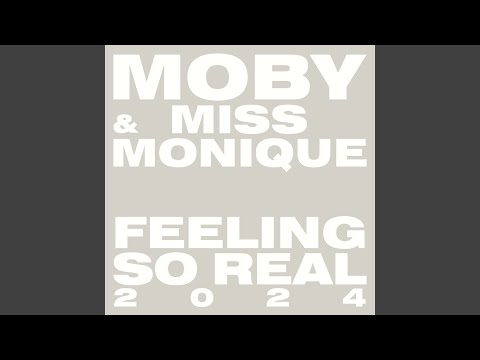 Feeling So Real 2024 (Edit)