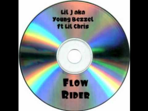 Flow Rider Lil J aka Young Bezzel ft Lil Chris