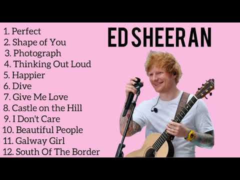 Ed Sheeran best playlist songs 🎧 ed Sheeran best and heart touching songs 💘💘💘 🎧🎵🎵❤️❤️❤️
