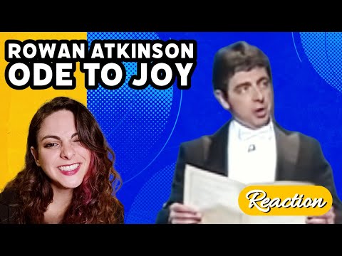 ROWAN ATKINSON - Ode To Joy - REACTION!