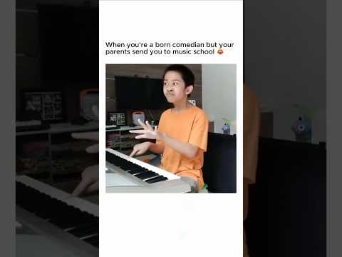 When you're a natural-born comedian, but your parents make you go to music school. 😆