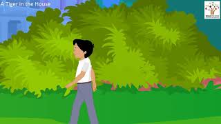 A Tiger in the House- English Story I Bedtime Story I Kids Stories I Animated Stories