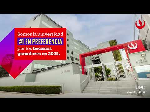 ¡Conoce por qué la UPC es tu mejor opción!