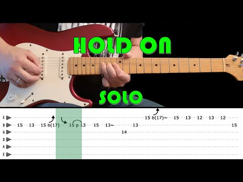 HOLD ON - Guitar lesson - Guitar solo with tabs (fast & slow) - Kansas