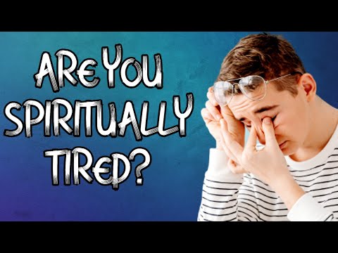 Receive This Prayer If Your Spiritually Tired & Exhausted!