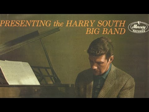 Harry South Big Band - North of the Soho Border