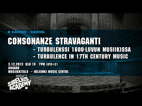 Consonanze Stravaganti - Turbulence in 17th Century Music