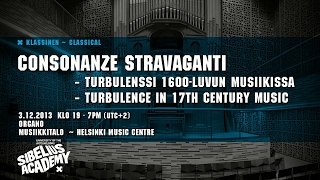 Consonanze Stravaganti - Turbulence in 17th Century Music